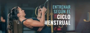 entrenar según tu ciclo menstrual