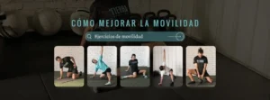 ejercicios de movilidad