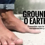 Grounding o earthing: salud, recuperación y rendimiento